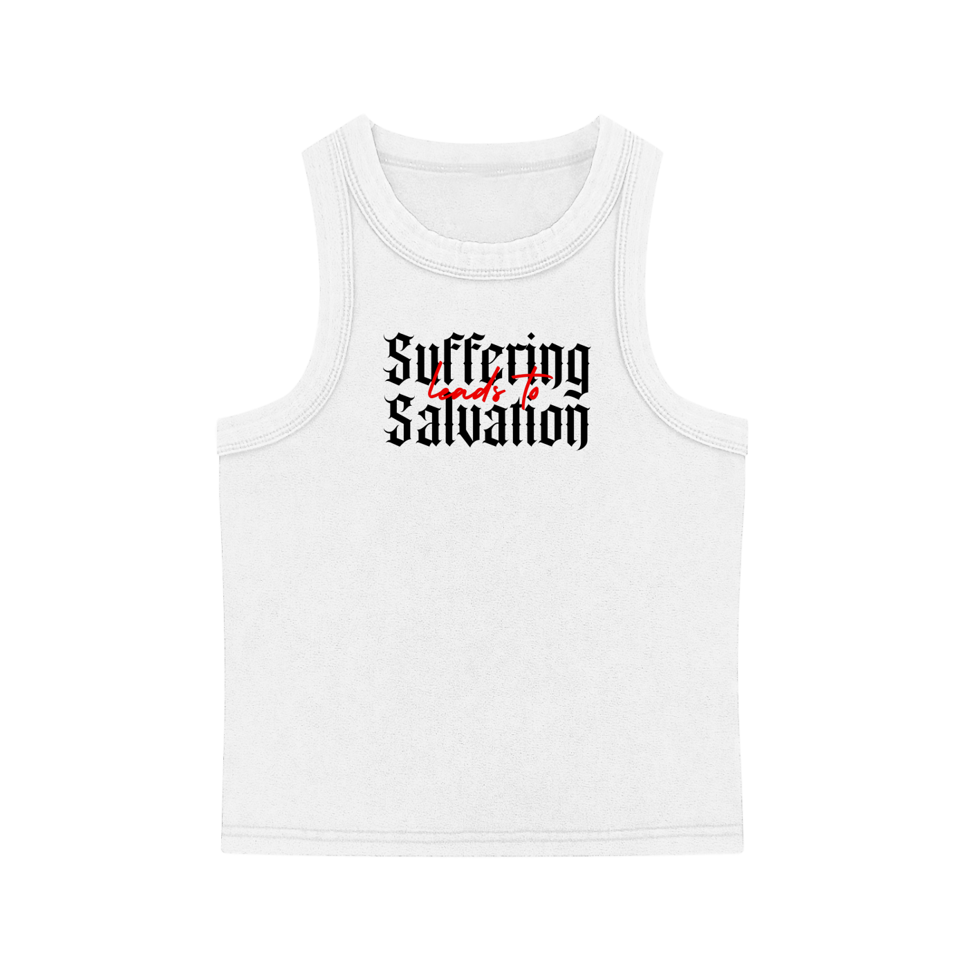 Suffering Leads to Salvation Tank Top