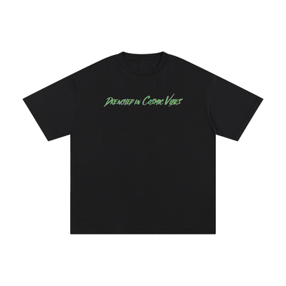 Drenched in Cosmic Vibes T-Shirt