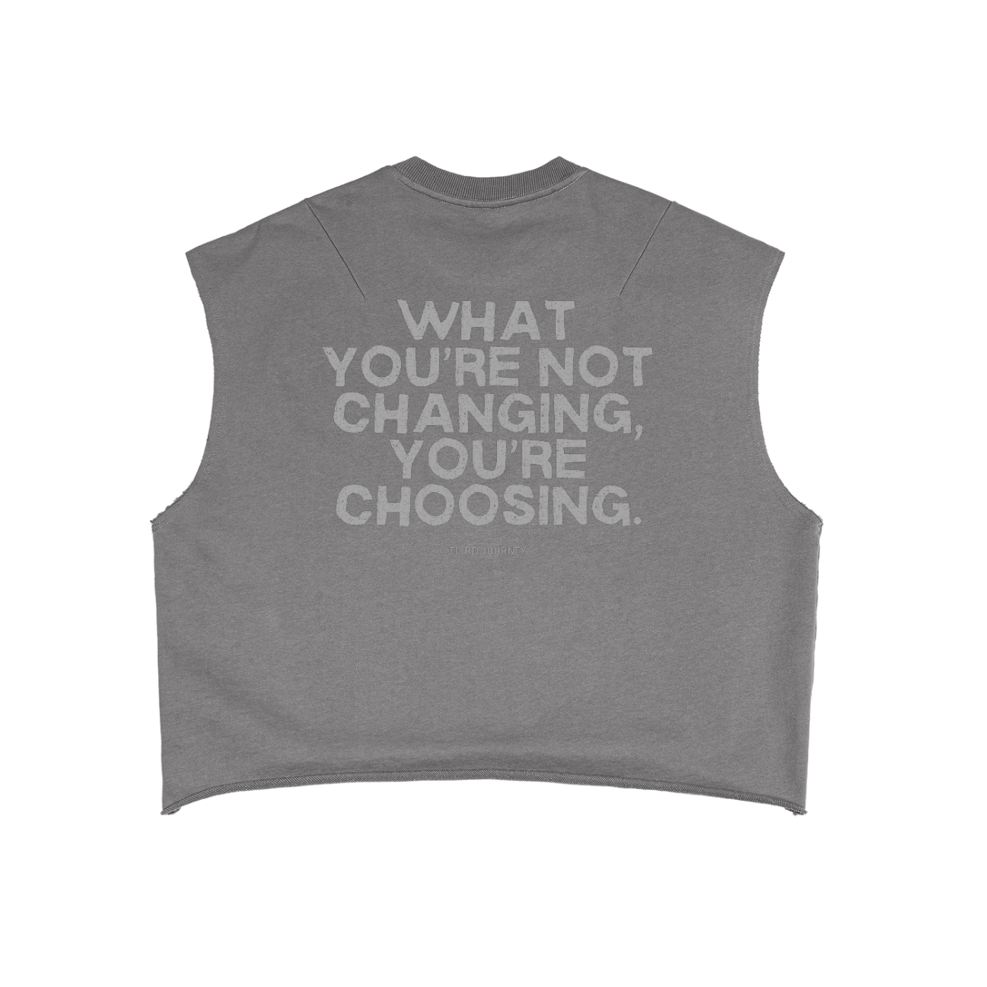 What You’re Not Changing Tank