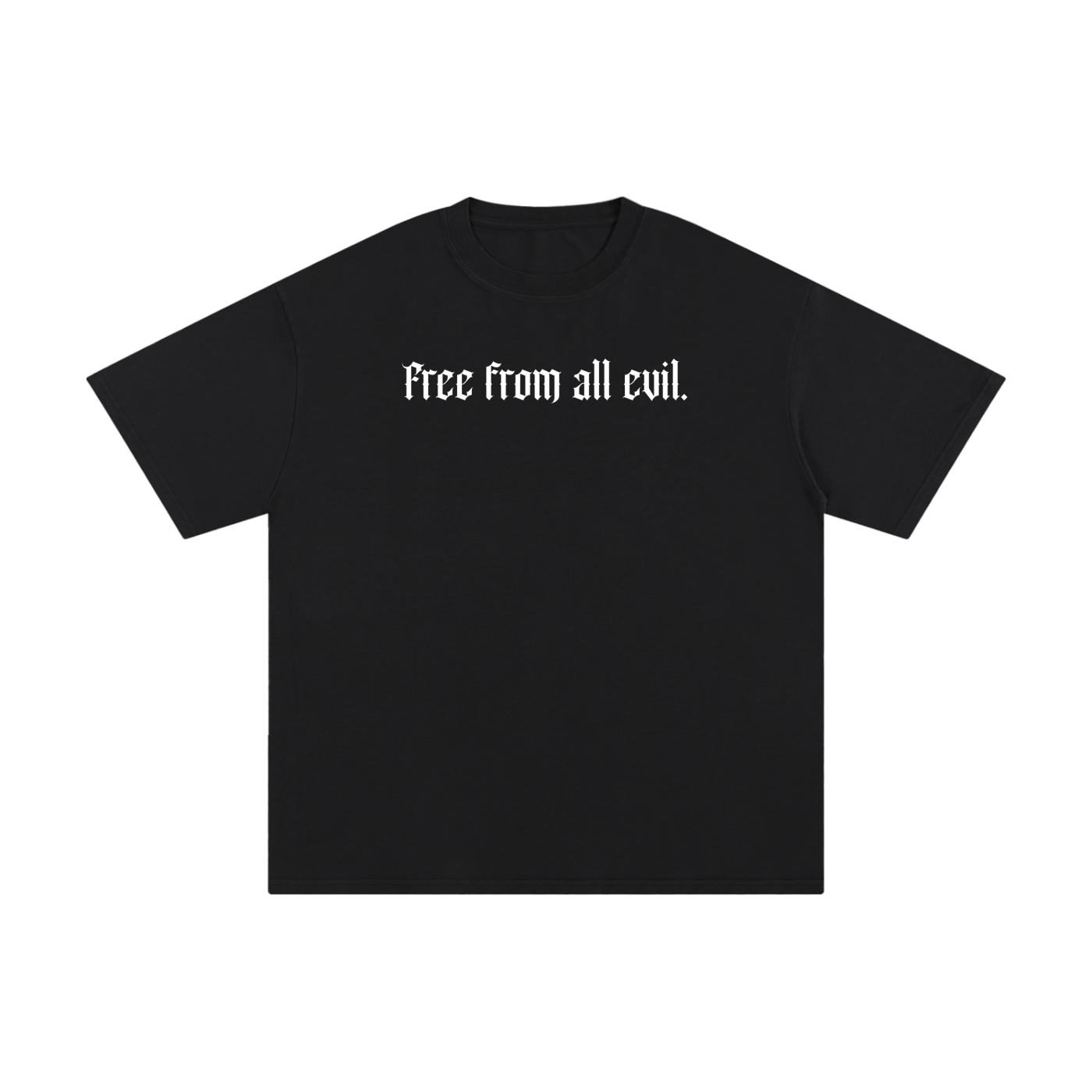 Free From All Evil T-Shirt