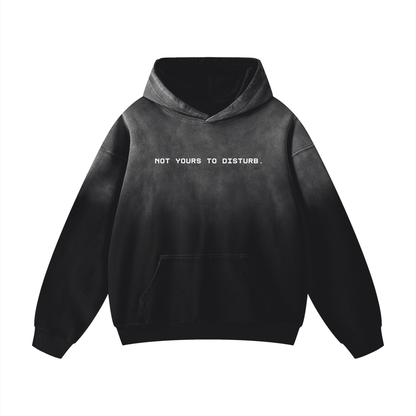 Not Yours to Disturb Oversized Sunfade Hoodie