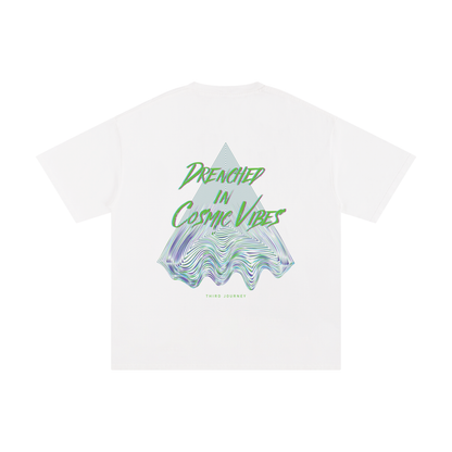 Drenched in Cosmic Vibes T-Shirt