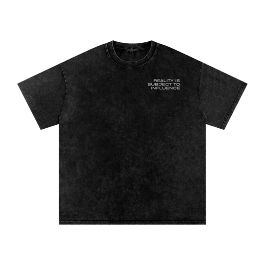 Reality,Reality is subject to influenc,acid wash,T-shirt,Third Journey