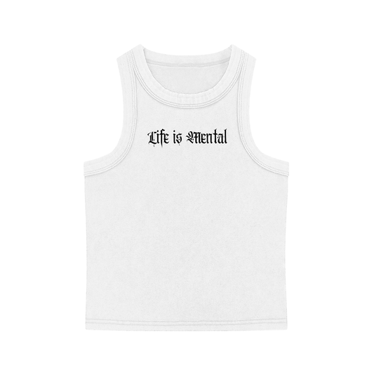 Life is Mental Snow Washed Tank Top